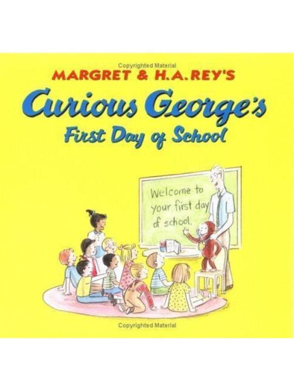 Curious George's First Day of School Paperback H. A. Rey